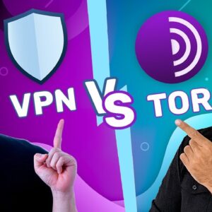What is Tor vs VPN difference? | Full Tor vs VPN comparison